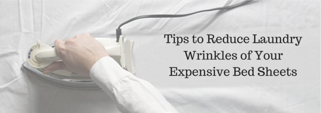 Tips to Prevent Wrinkles on Your Bed Sheets